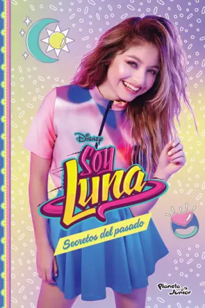 Portada Soy Luna 10. Secretos del pasado