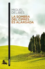 Portada La sombra del ciprés es alargada