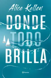 Portada Donde todo brilla TD
