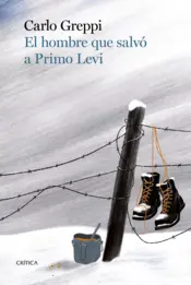 Portada El hombre que salvó a Primo Levi