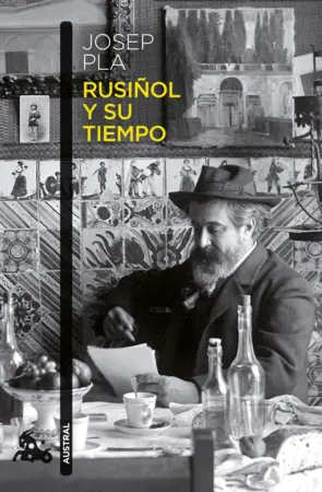Portada Rusiñol y su tiempo