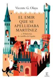 Portada El emir que se apellidaba Martínez