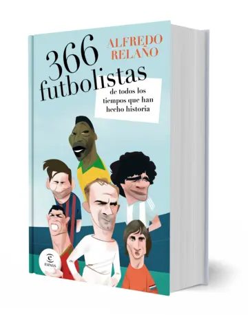 Portada 366 futbolistas de todos los tiempos que han hecho historia