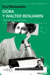 Portada Dora y Walter Benjamin