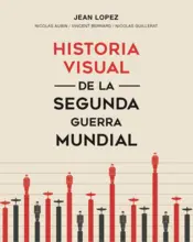 Portada Historia visual de la segunda guerra mundial