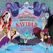 Portada Villanos. Cómo los Villanos arruinaron la Navidad