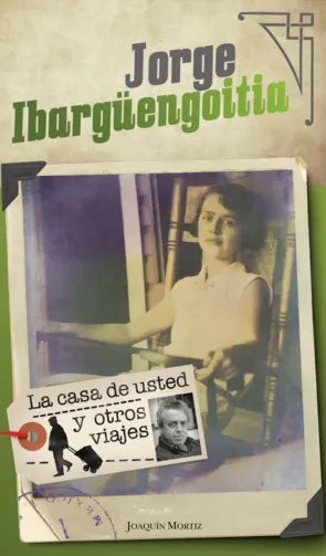 Portada La casa de usted y otros viajes