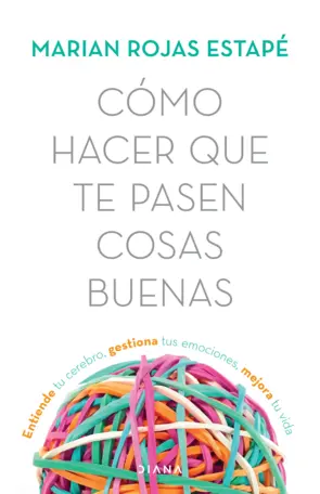 Portada Cómo hacer que te pasen cosas buenas TD