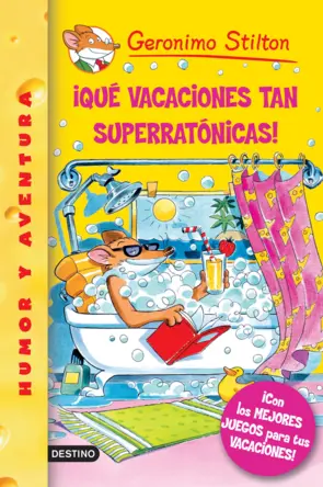 Portada ¡Qué vacaciones tan superratónicas!